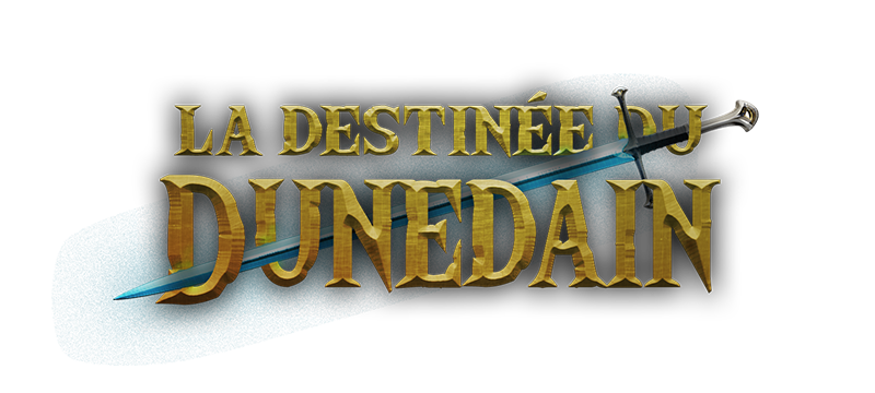 La Destinée du Dunedain